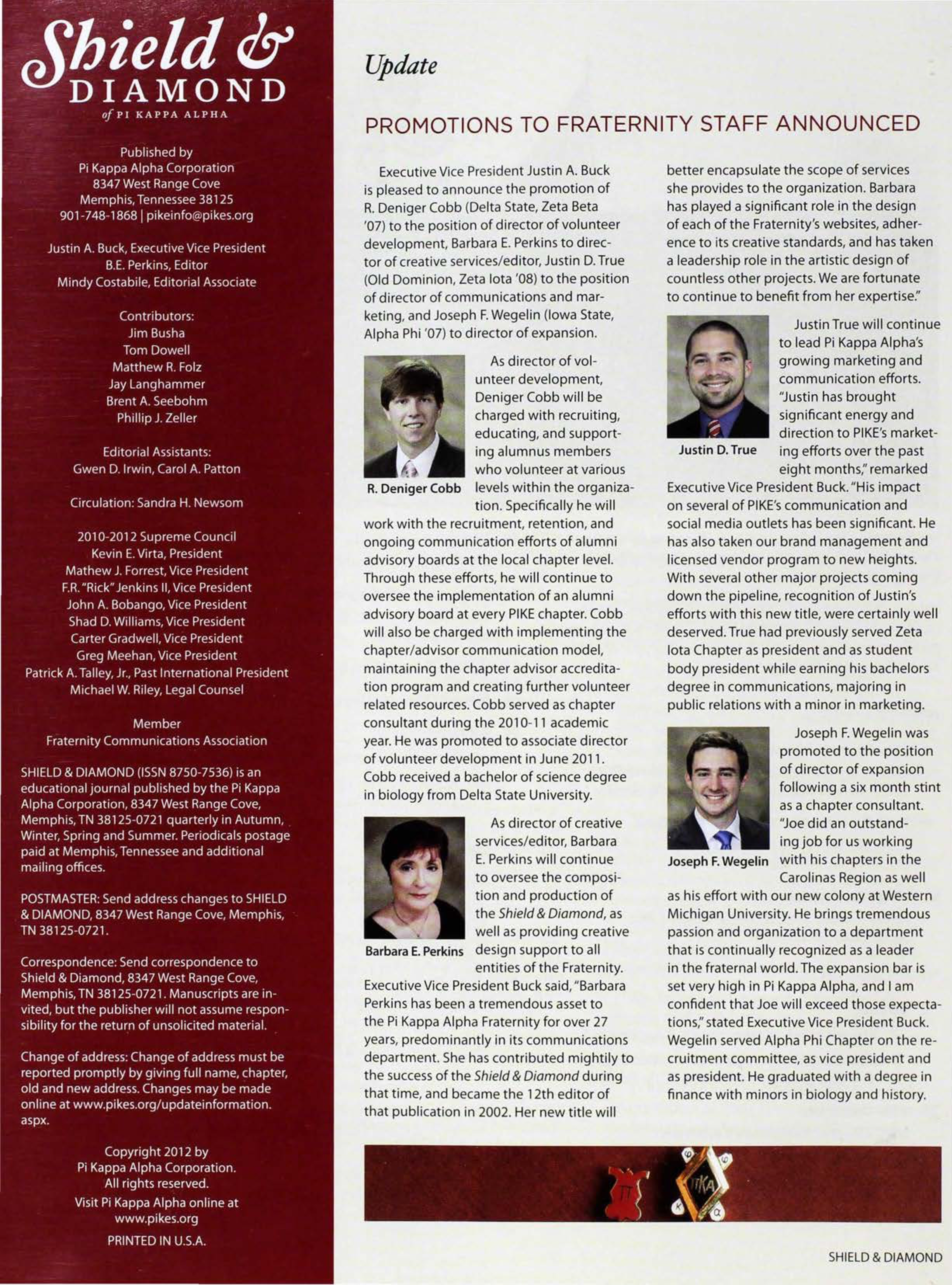 Update: Promotion of Fraternity Staff Announced, Spring 2012